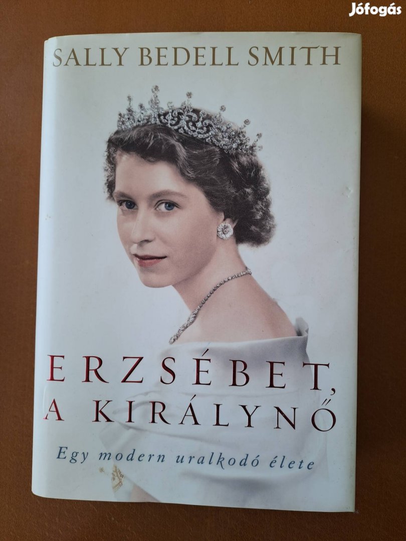 Erzsébet királynő - Egy modern uralkodó története