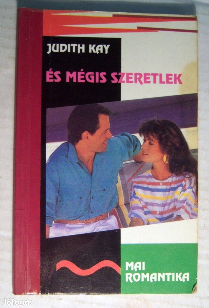 És Mégis Szeretlek (Judith Kay) 1991 (5kép+tartalom)