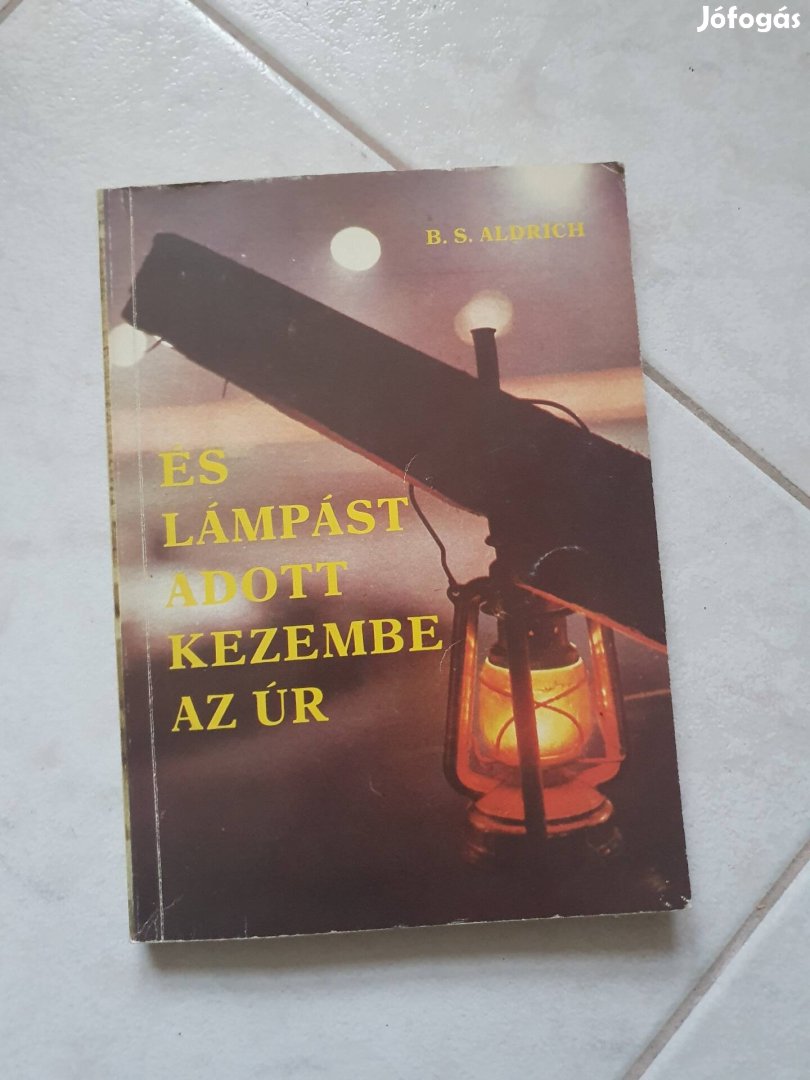 És lámpást adott kezembe az Úr