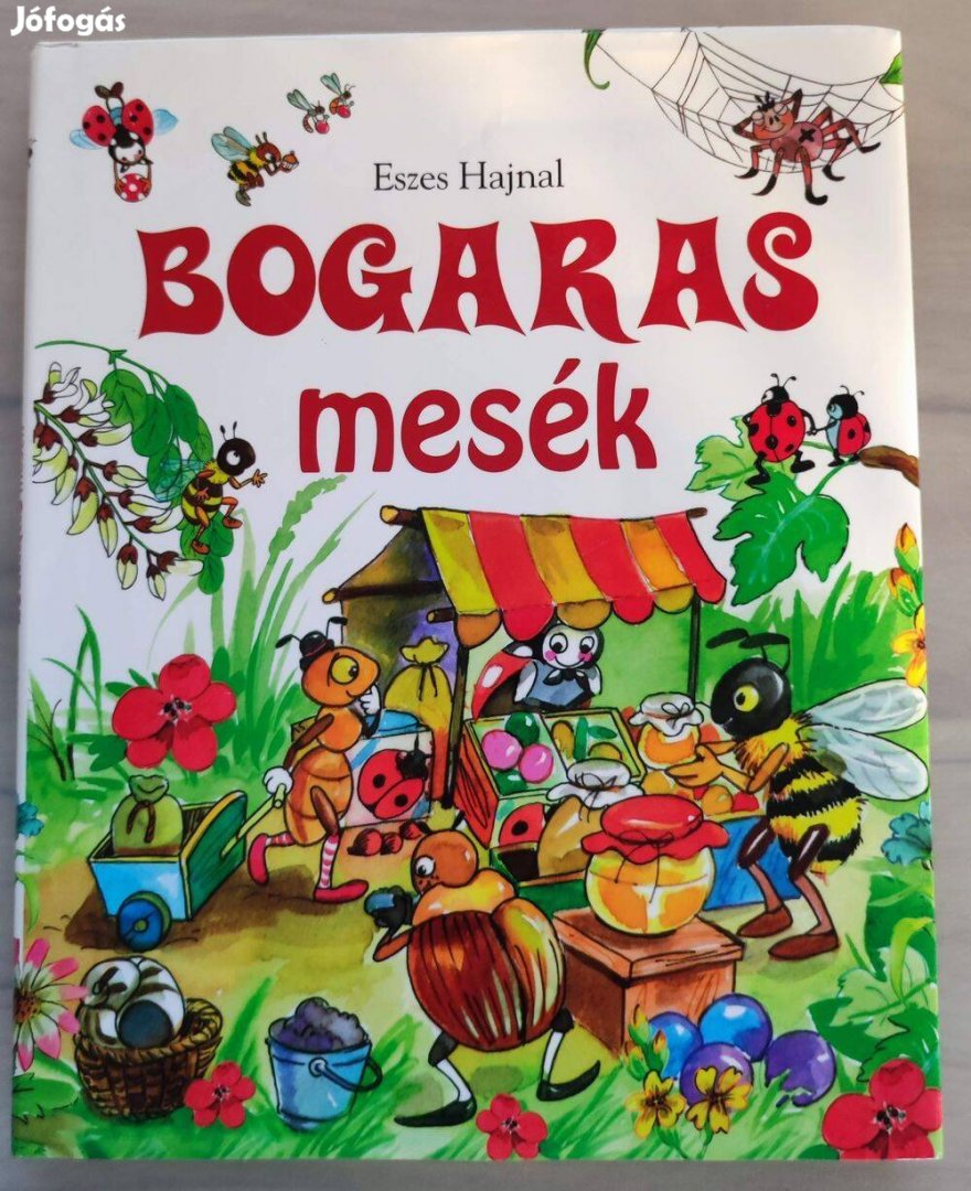 Eszes Hajnal: Bogaras mesék c. könyv eladó Békéscsabán