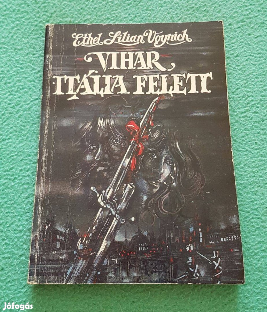 Ethel Lilian Voynich - Vihar Itália felett könyv