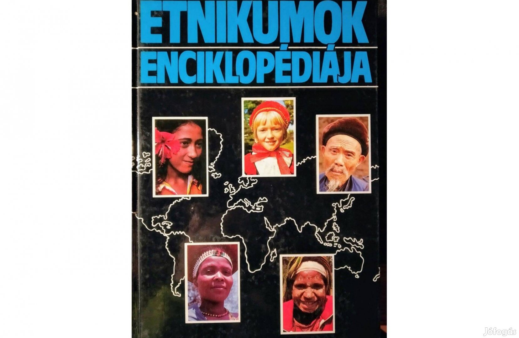 Etnikumok enciklopédiája Világviszonylatban egyedülálló,