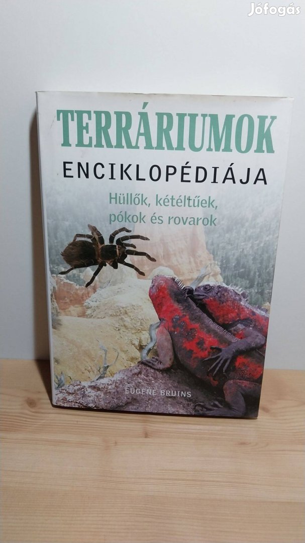 Eugéne Bruins: Terráriumok enciklopédiája