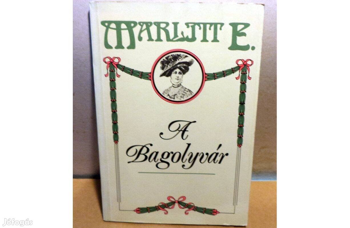 Eugenie John Marlitt Bagolyvár