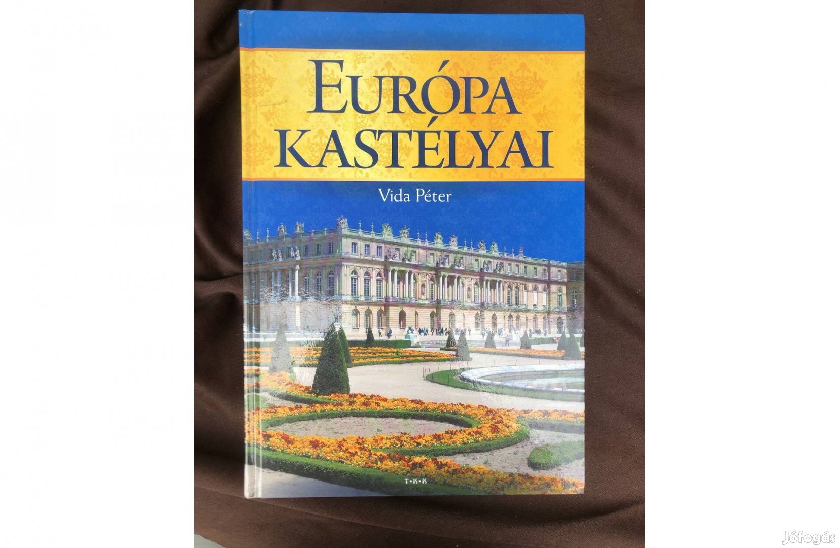 Európa kastélyai könyv 1500 Ft :Lenti
