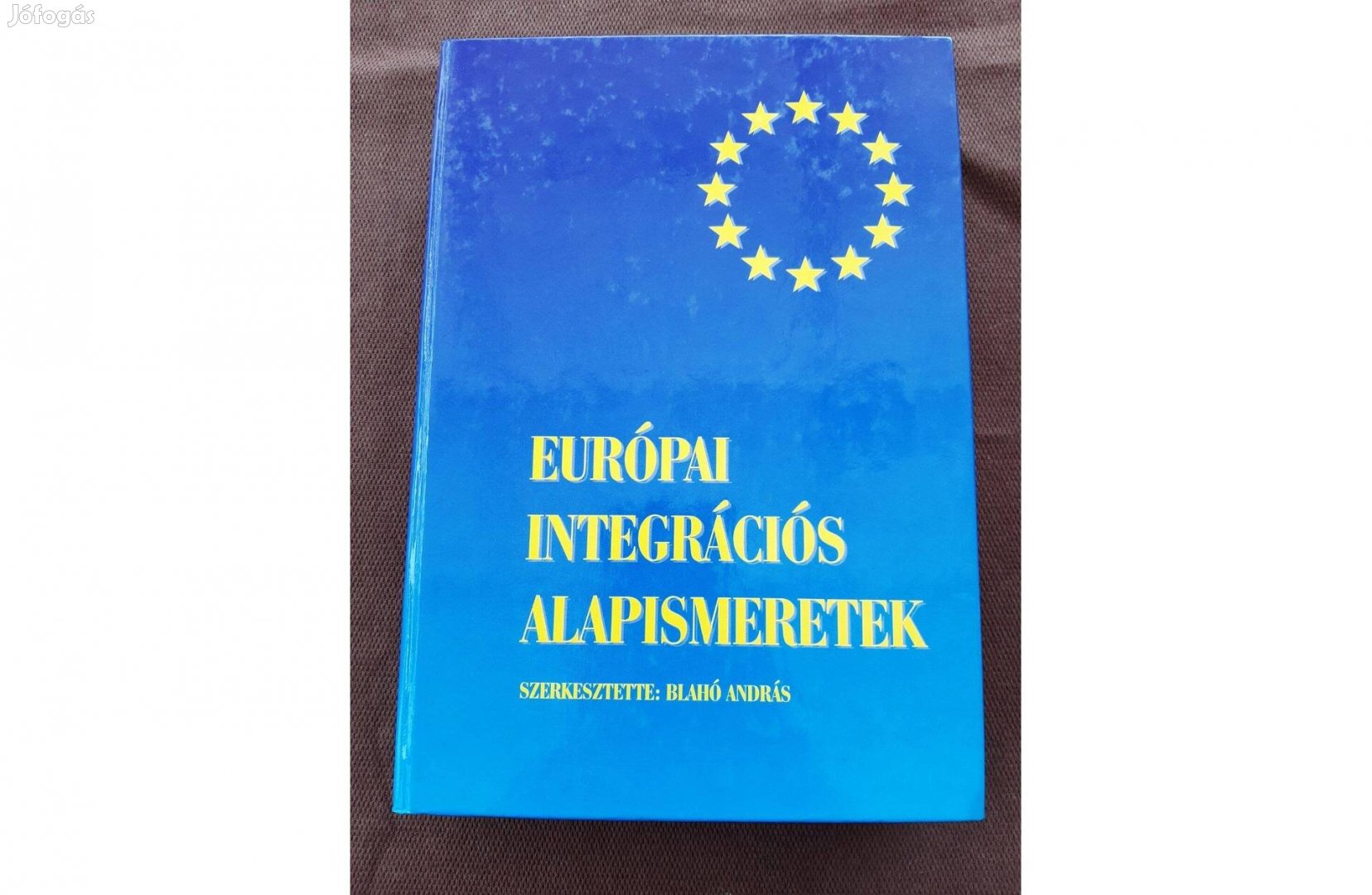 Európai integrációs alapismeretek Új!