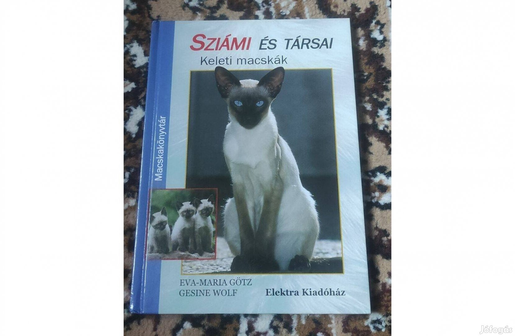 Eva-Maria Götz Sziámi és társai