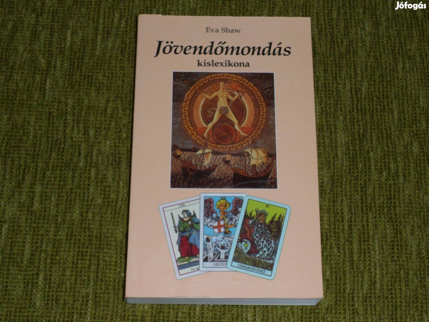 Eva Shaw: Jövendőmondás kislexikona