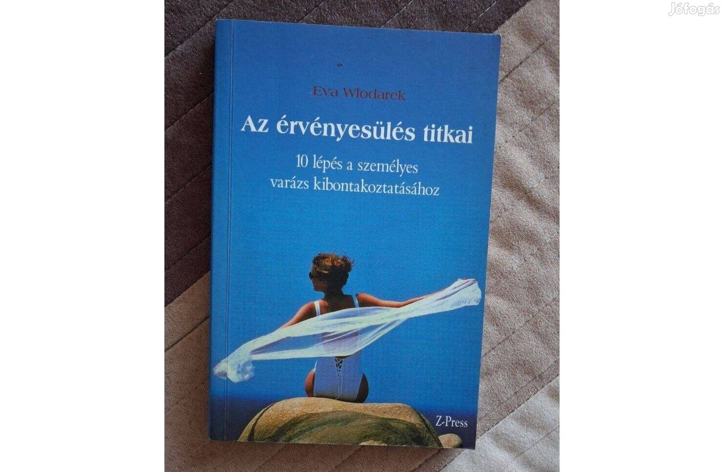 Eva Wlodarek Az érvényesülés titkai - 10 lépés a személyi