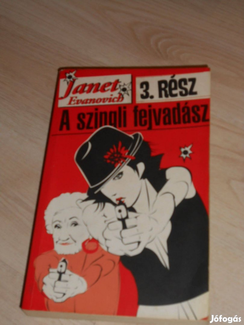 Evanovich: A szingli fejvadász