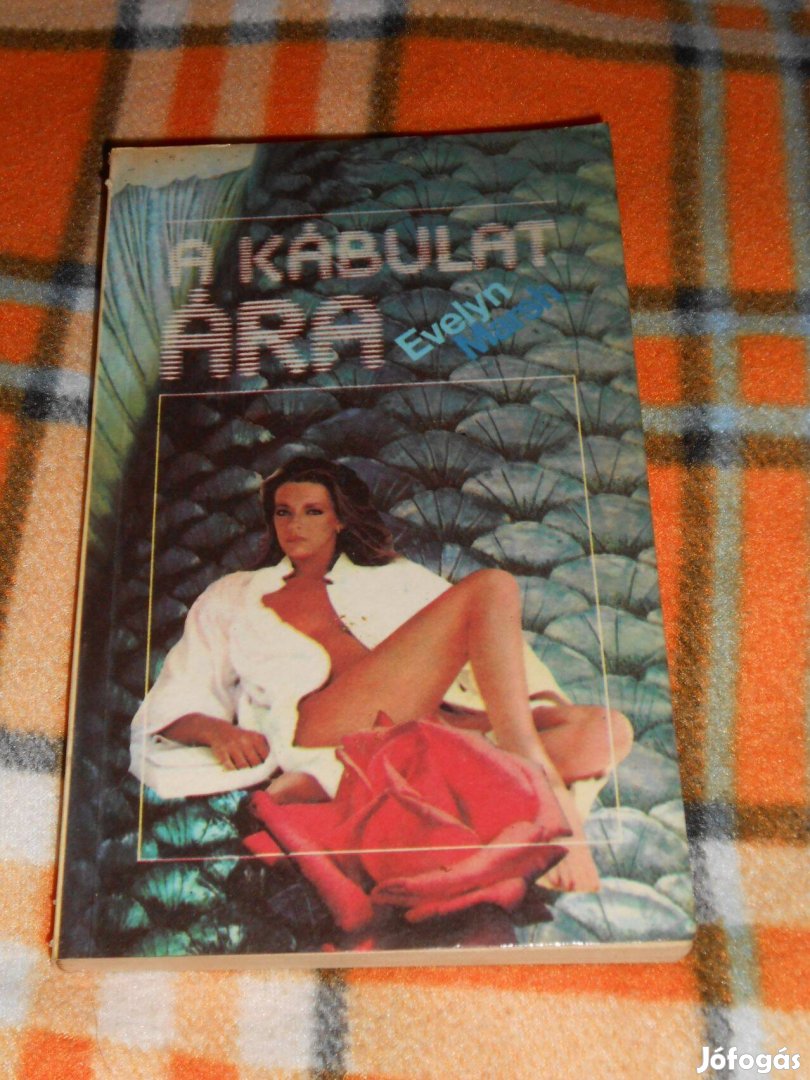 Evelin Marsh: A kábulat ára