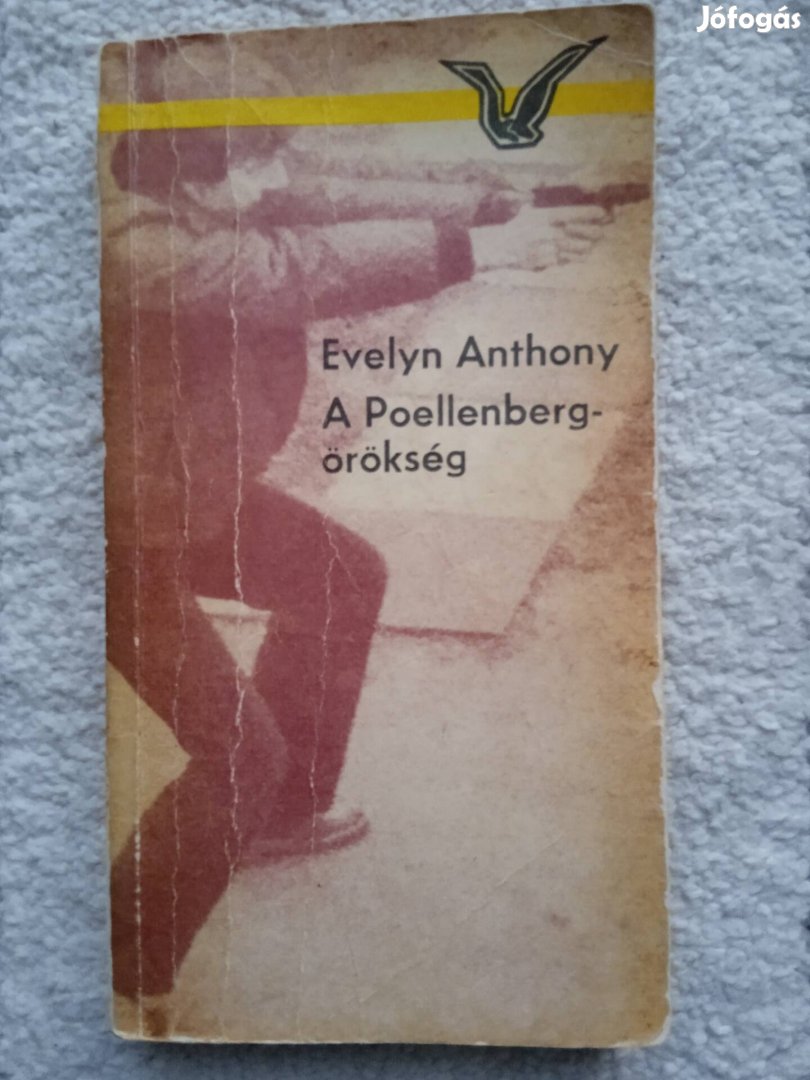 Evelyn Anthony: A Pollenberg-örökség