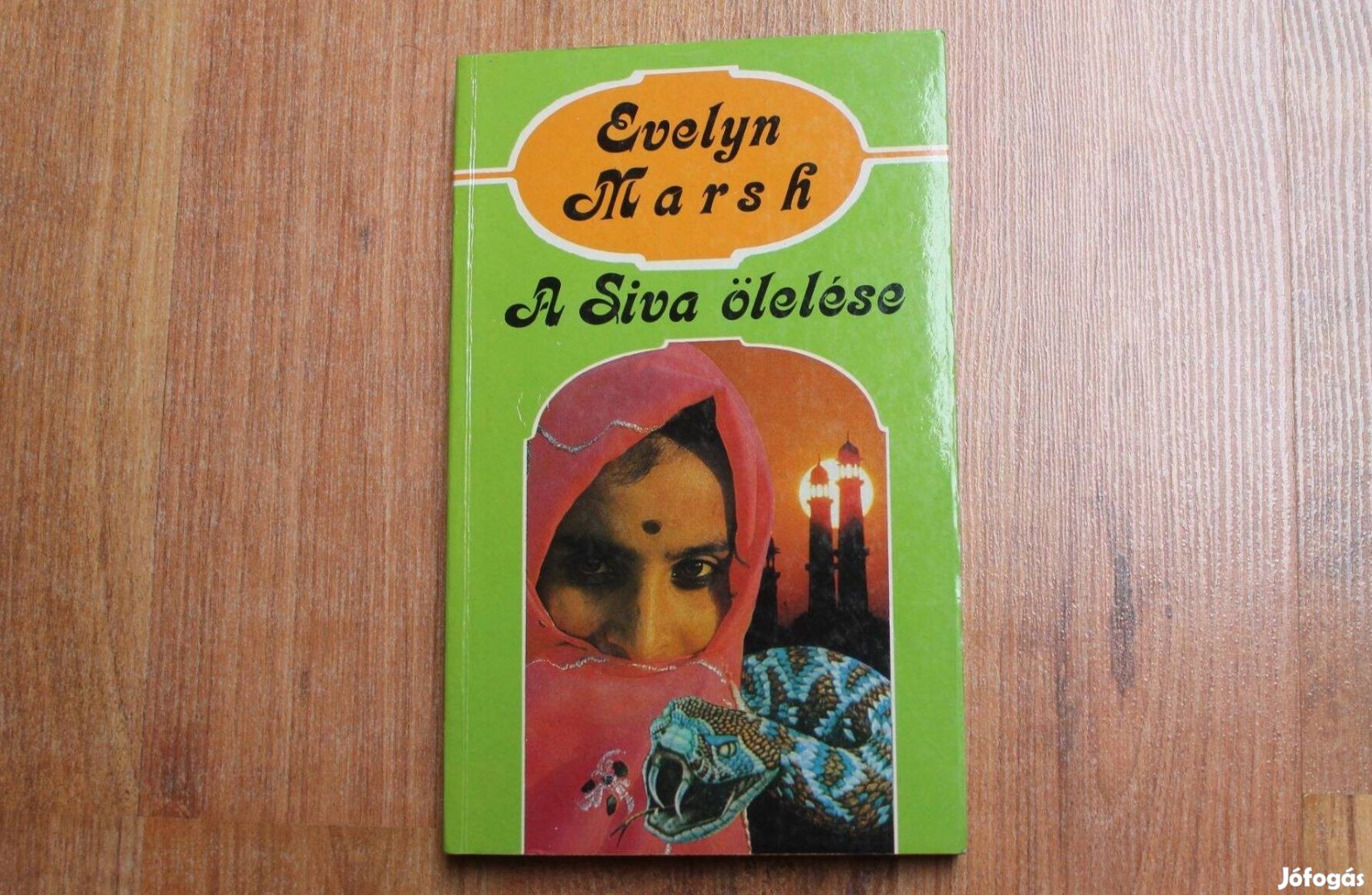 Evelyn Marsh - A Siva ölelése