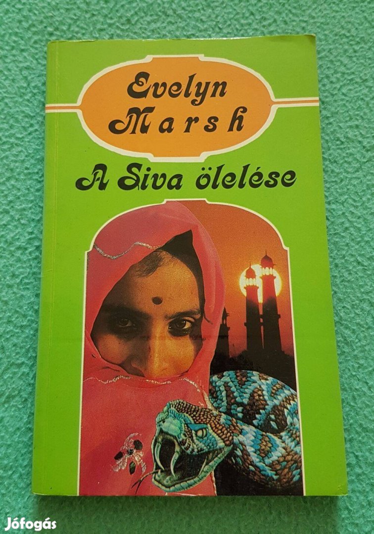 Evelyn Marsh - A Siva ölelése könyv