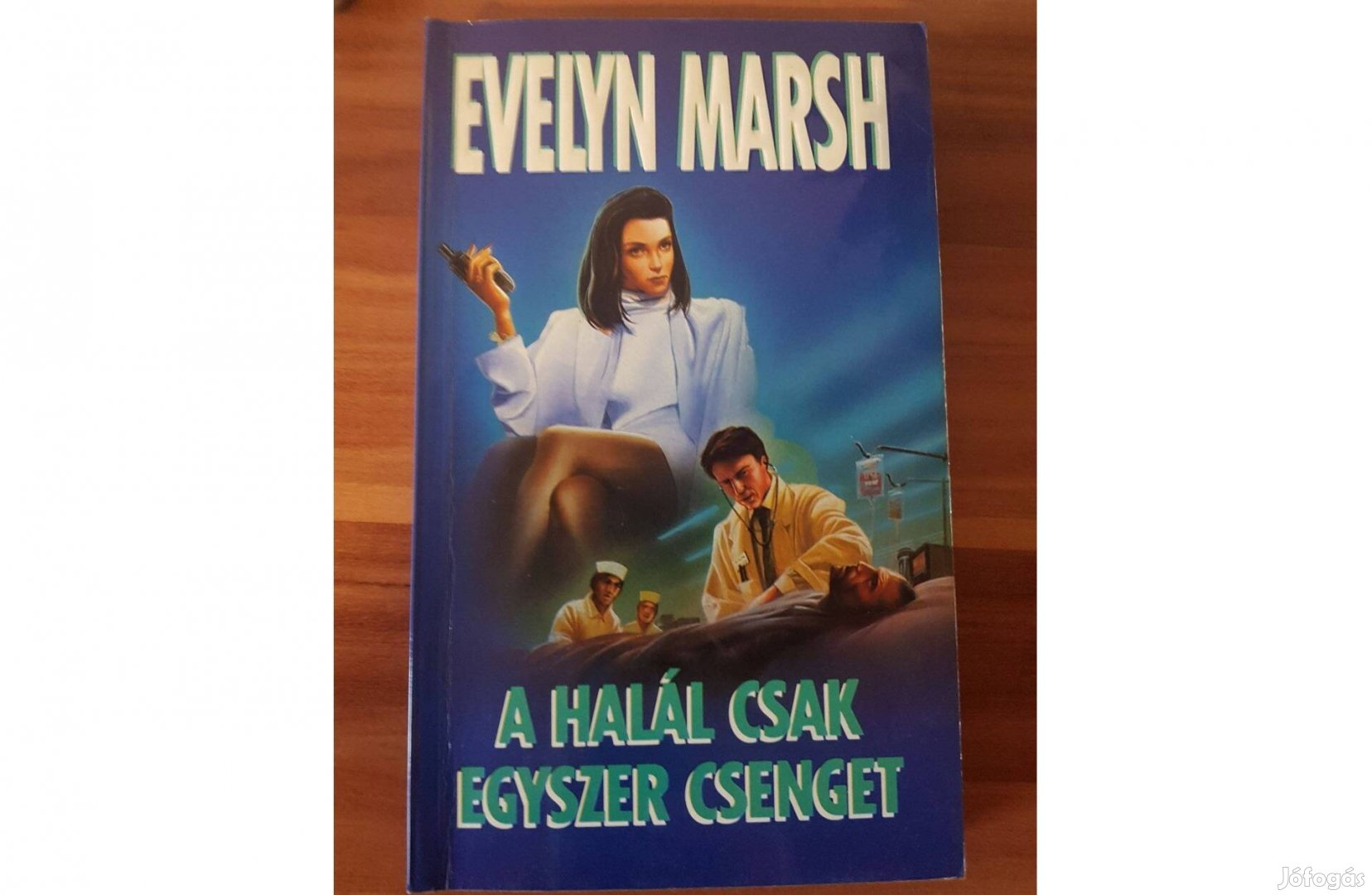 Evelyn Marsh - A halál csak egyszer csenget