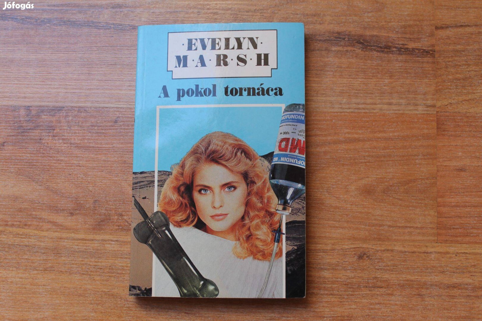 Evelyn Marsh - A pokol tornáca