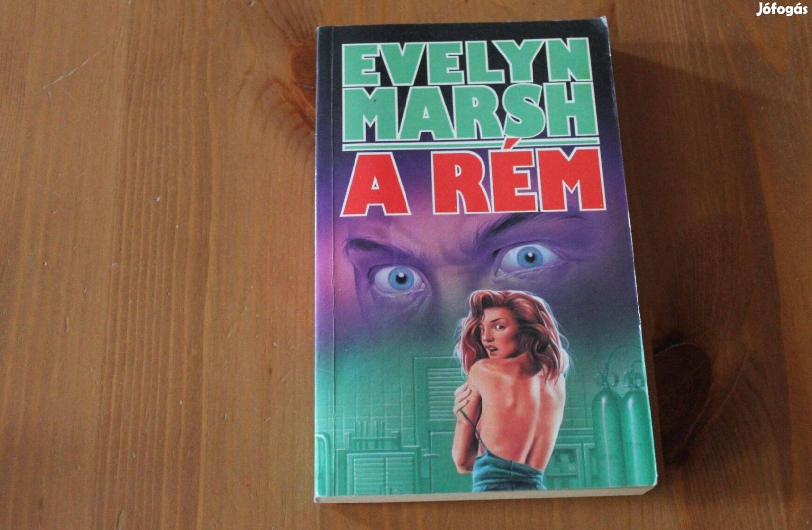Evelyn Marsh - A rém