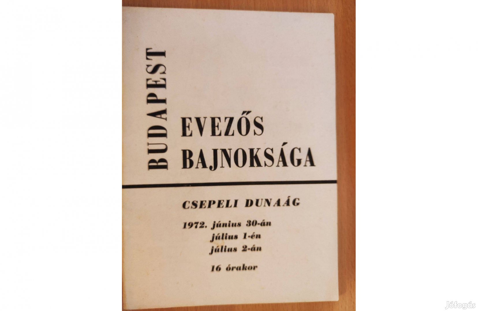 Evezős műsorfüzet 1972 - Csepeli Dunaág