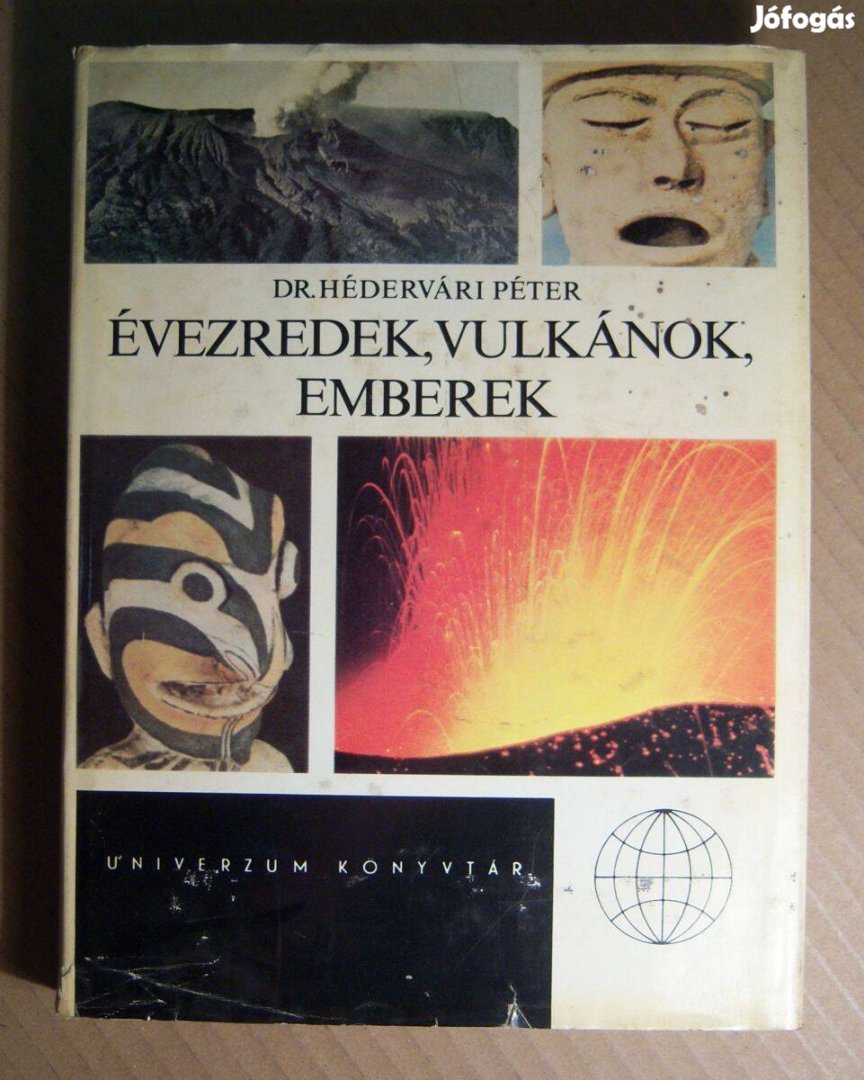 Évezredek, Vulkánok, Emberek (Hédervári Péter) 1981 (10kép+tartalom)