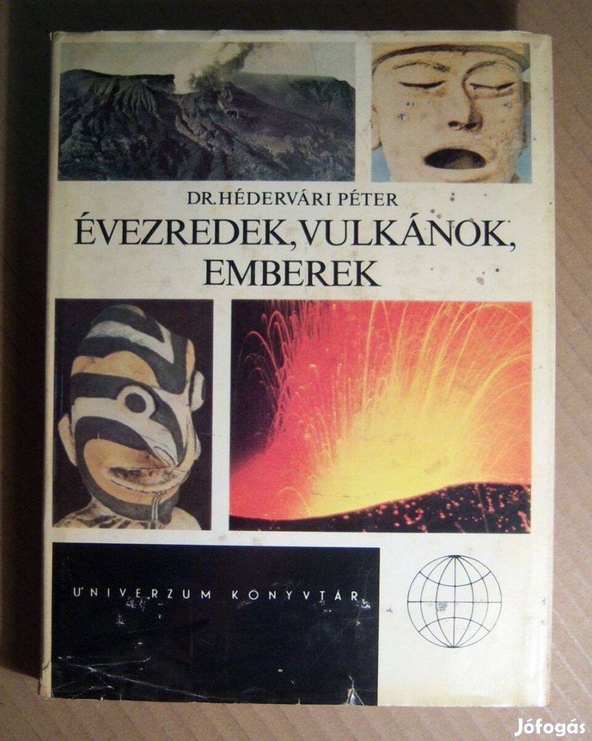 Évezredek, Vulkánok, Emberek (Hédervári Péter) 1981 (10kép+tartalom)