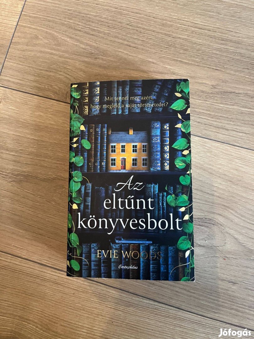 Evie Woods Az eltűnt könyvesbolt könyv regény romantikus