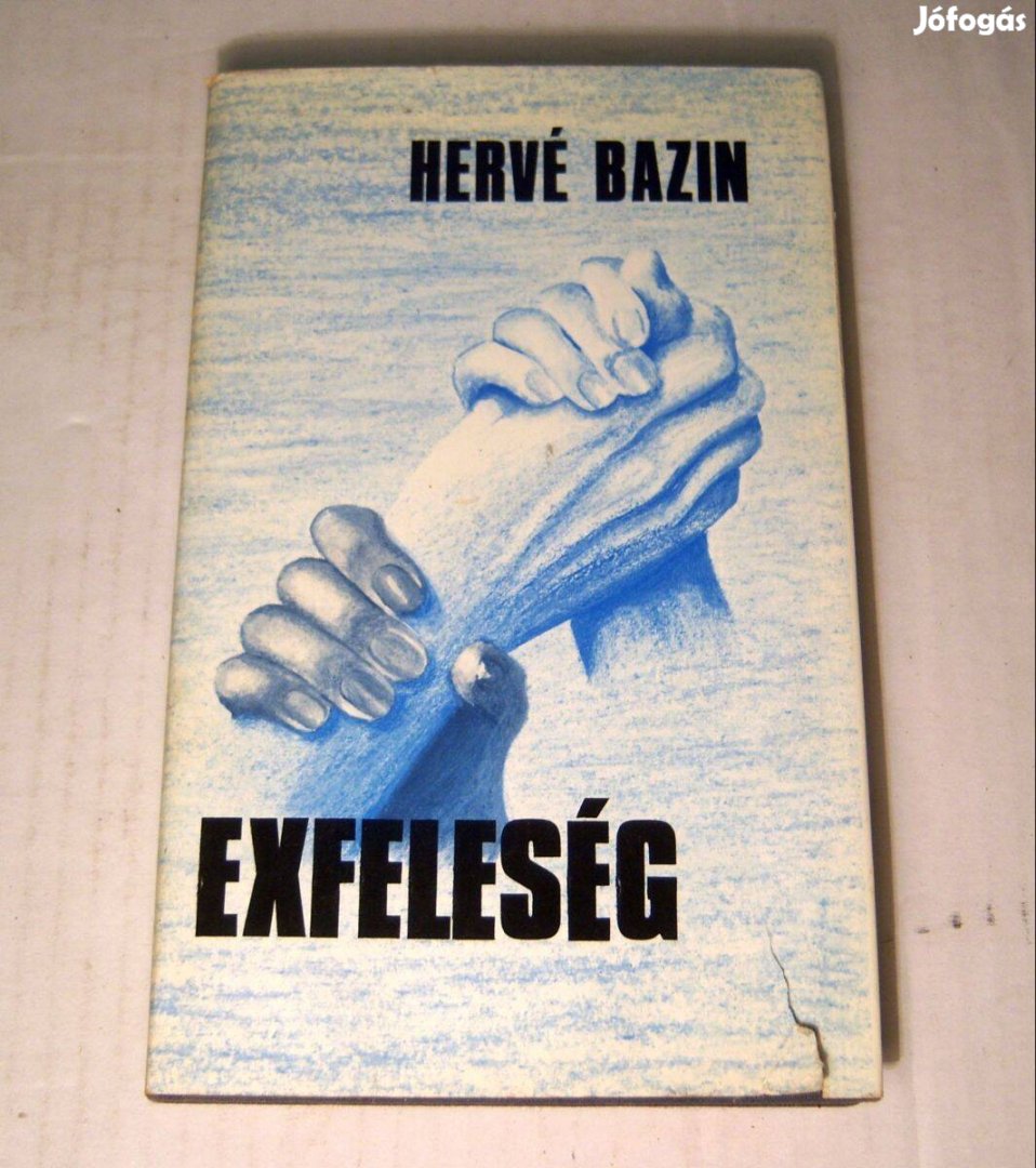 Exfeleség (Hervé Bazin) 1984 (7kép+tartalom)