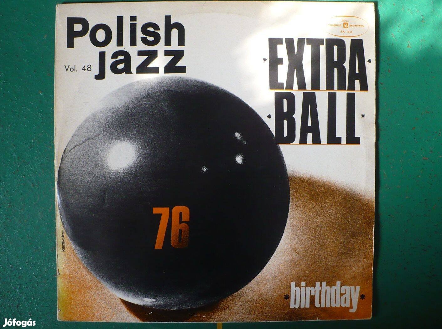 Extra Ball LP-k: Birthday / Go Ahead (pilish jazz)