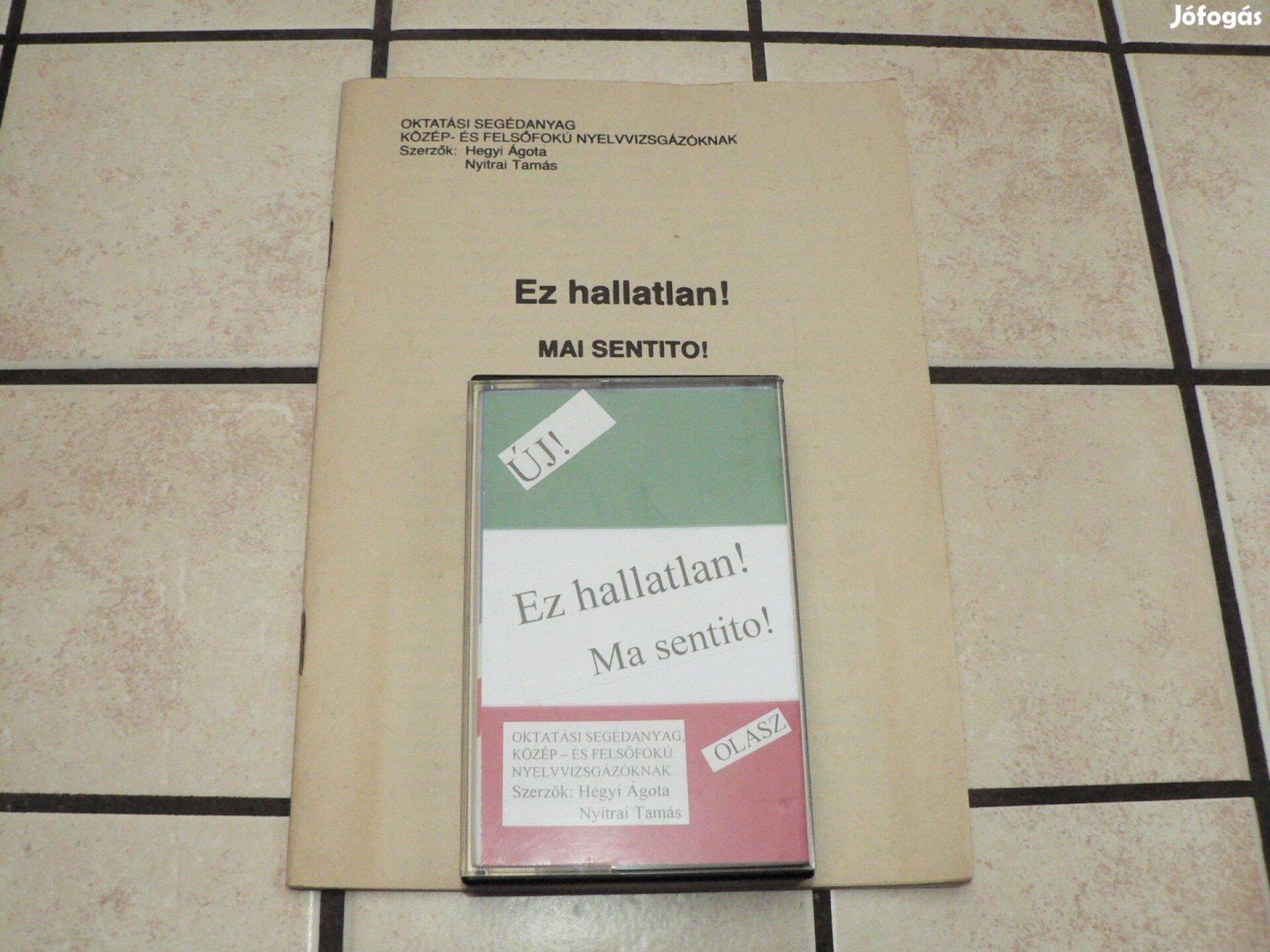 Ez hallatlan! Mai sentito! Oktatási segédanyag + MP3 hanganyag