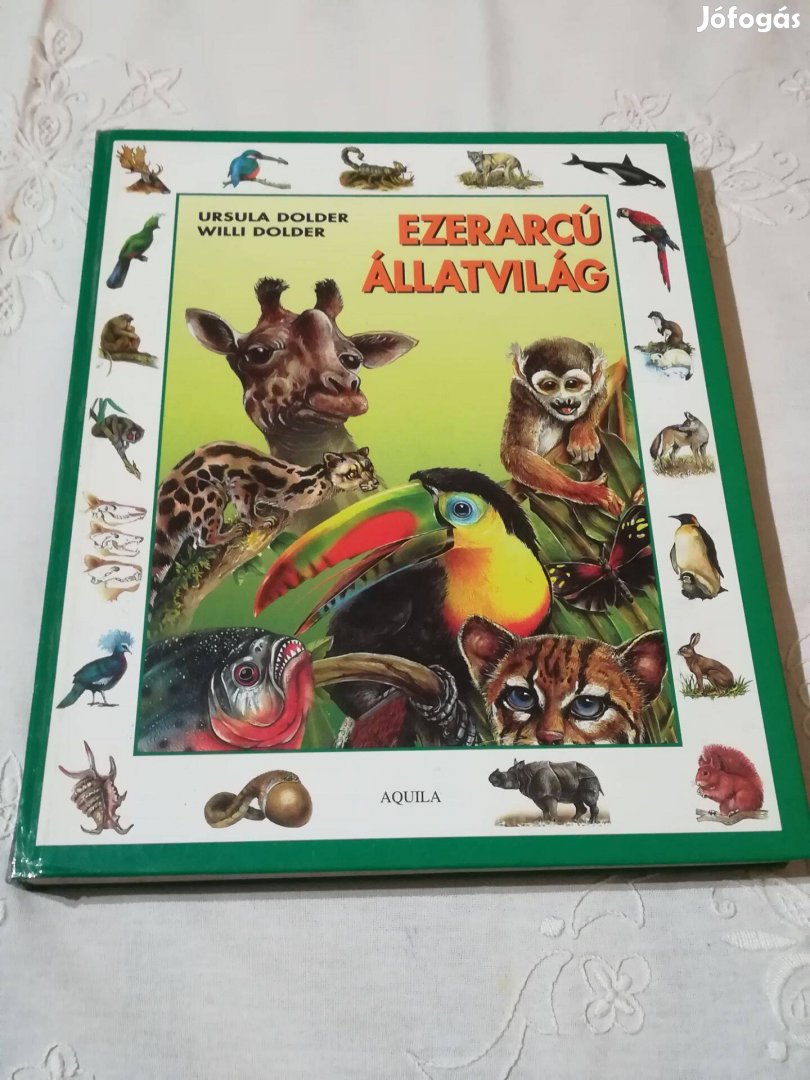 Ezerarcú állatvilág, ismeretterjesztő könyv