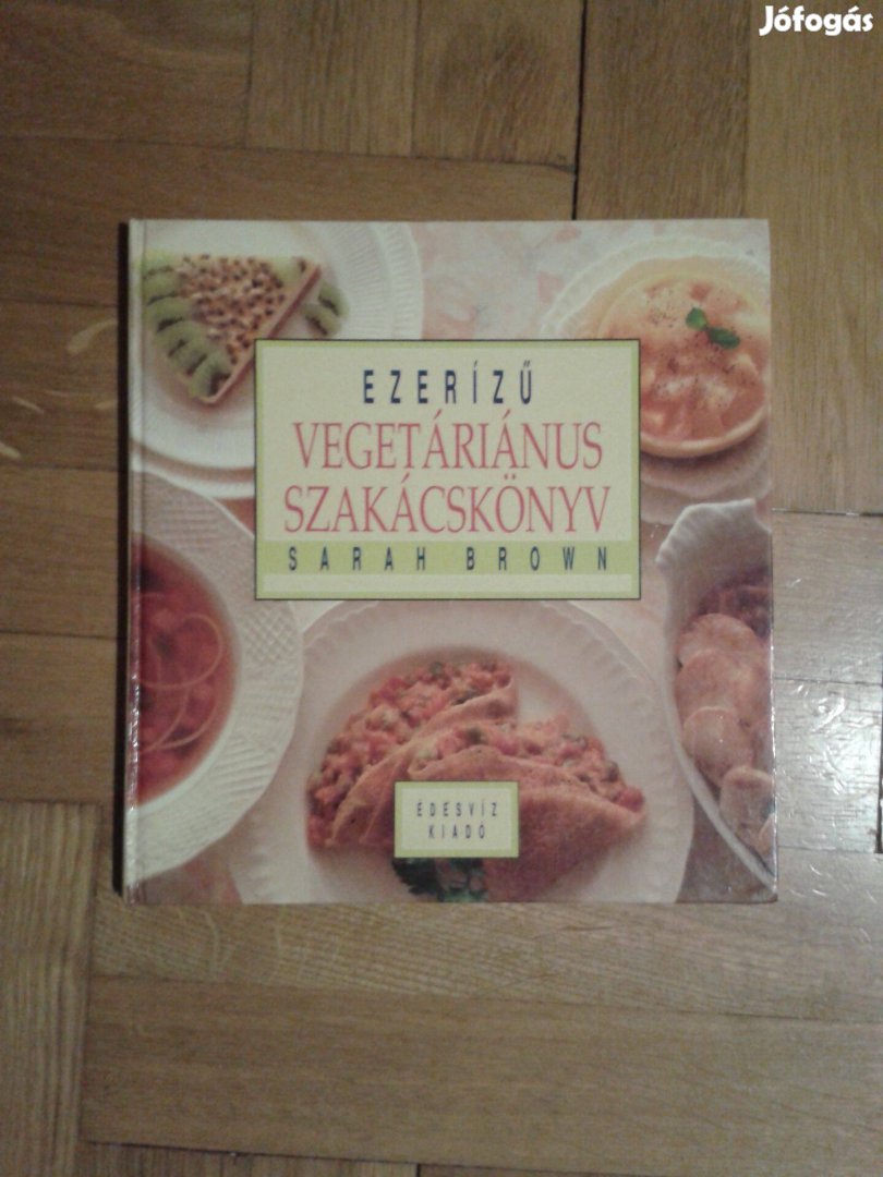 Ezerízű vegetariánus szakácskönyv