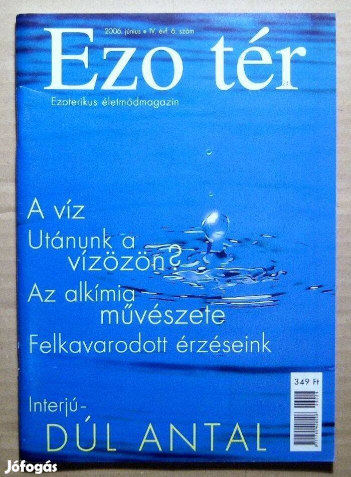 Ezo Tér Magazin 2006/6 Június (6kép+tartalom)