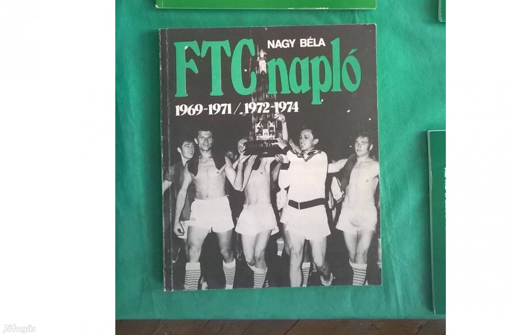 FTC Napló 1969 -1971 / 1972-1974