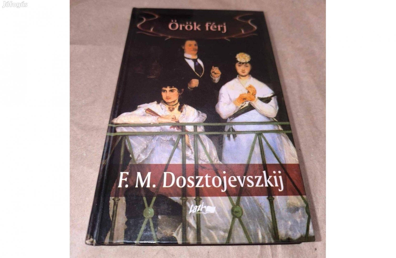 F. M. Dosztojevszkij - Örök férj