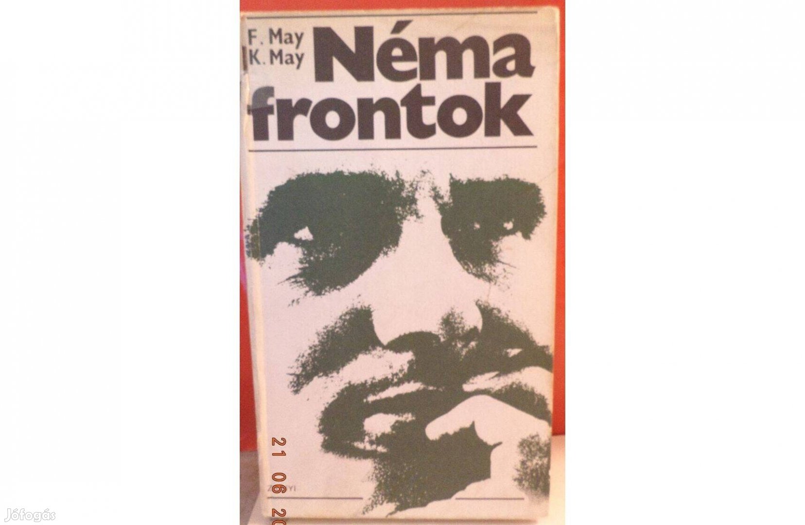 F. May - K. May: Néma frontok
