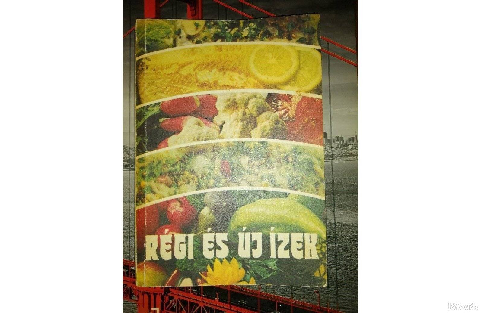 F. Nagy Angéla: Régi és új ízek