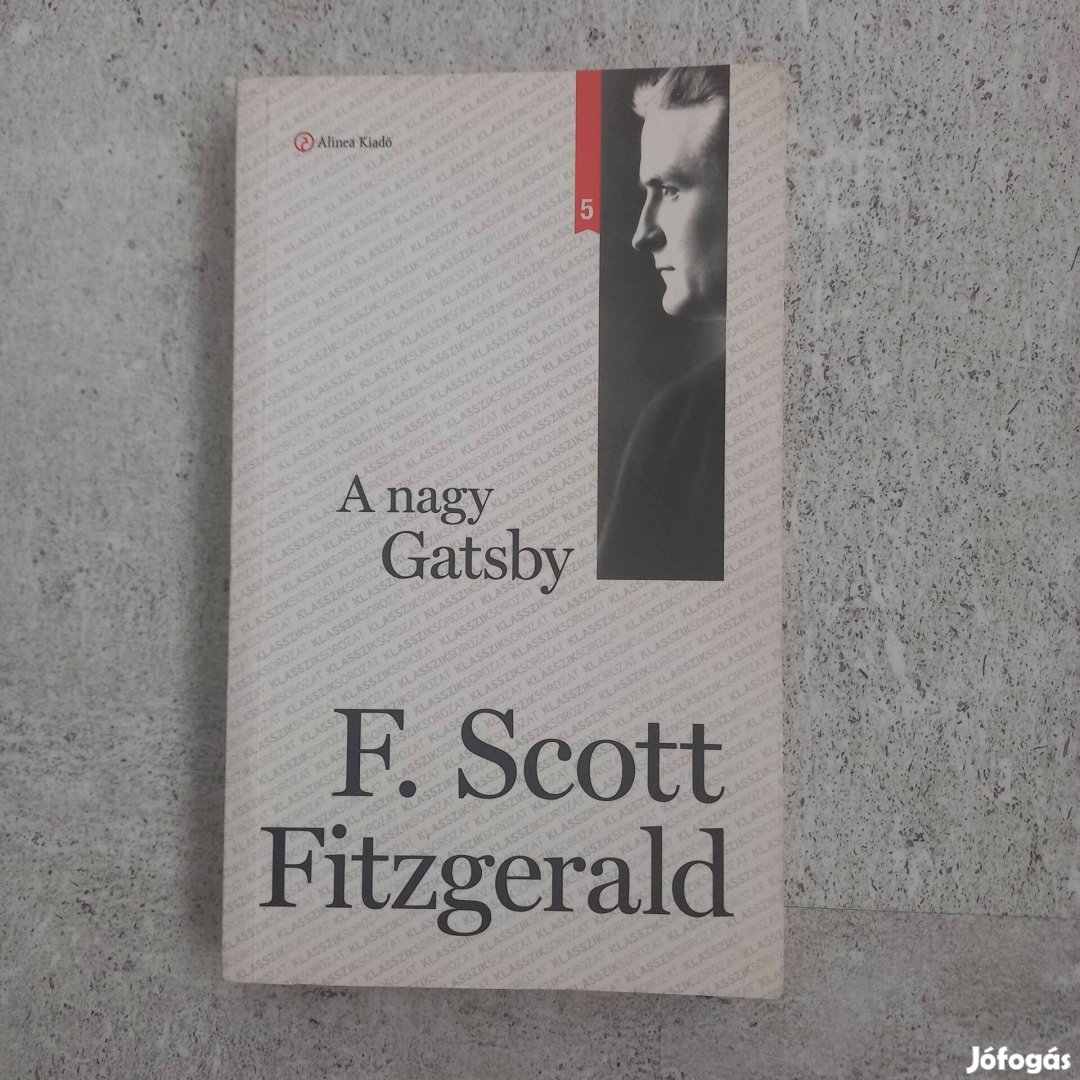 F. Scott Fitzgerald: A nagy Gatsby