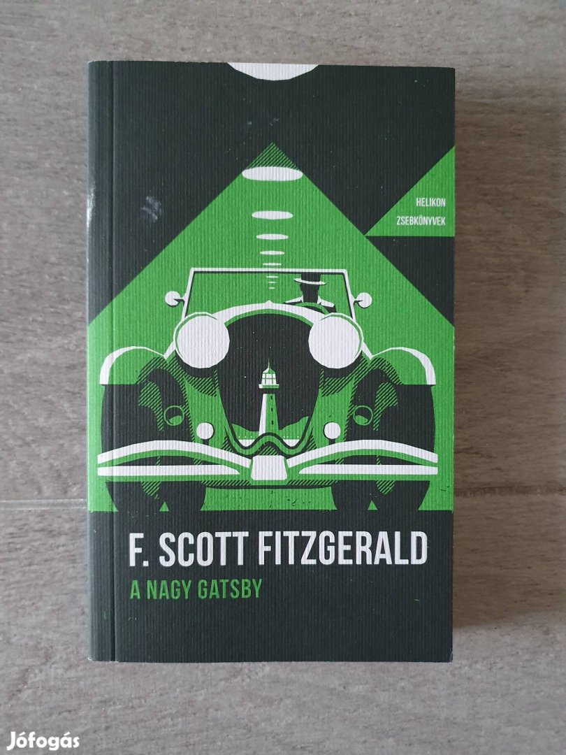 F. Scott Fitzgerald: A nagy Gatsby Helikon zsebkönyv 