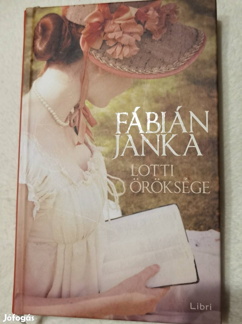 Fábián Janka Lotti Öröksége új állapotú könyv 