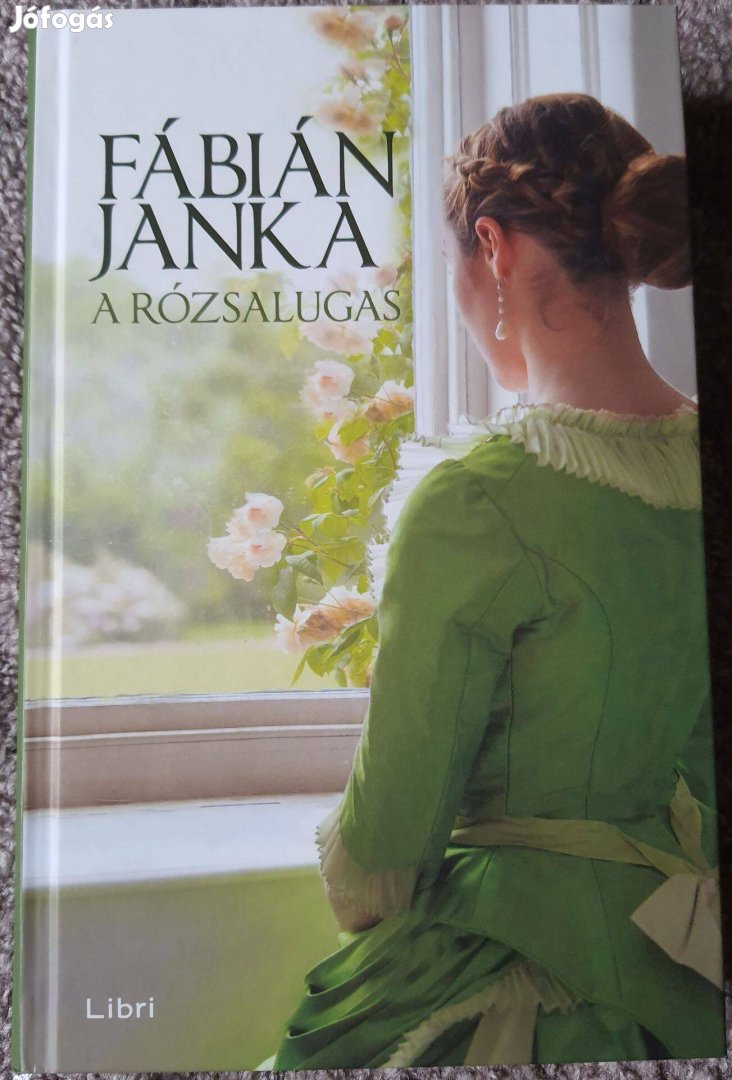 Fábián Janka: A rózsalugas