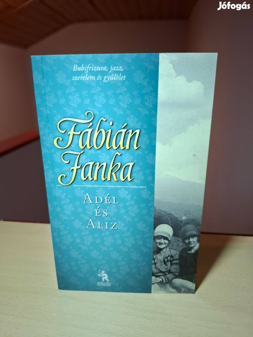 Fábián Janka: Adél és Aliz