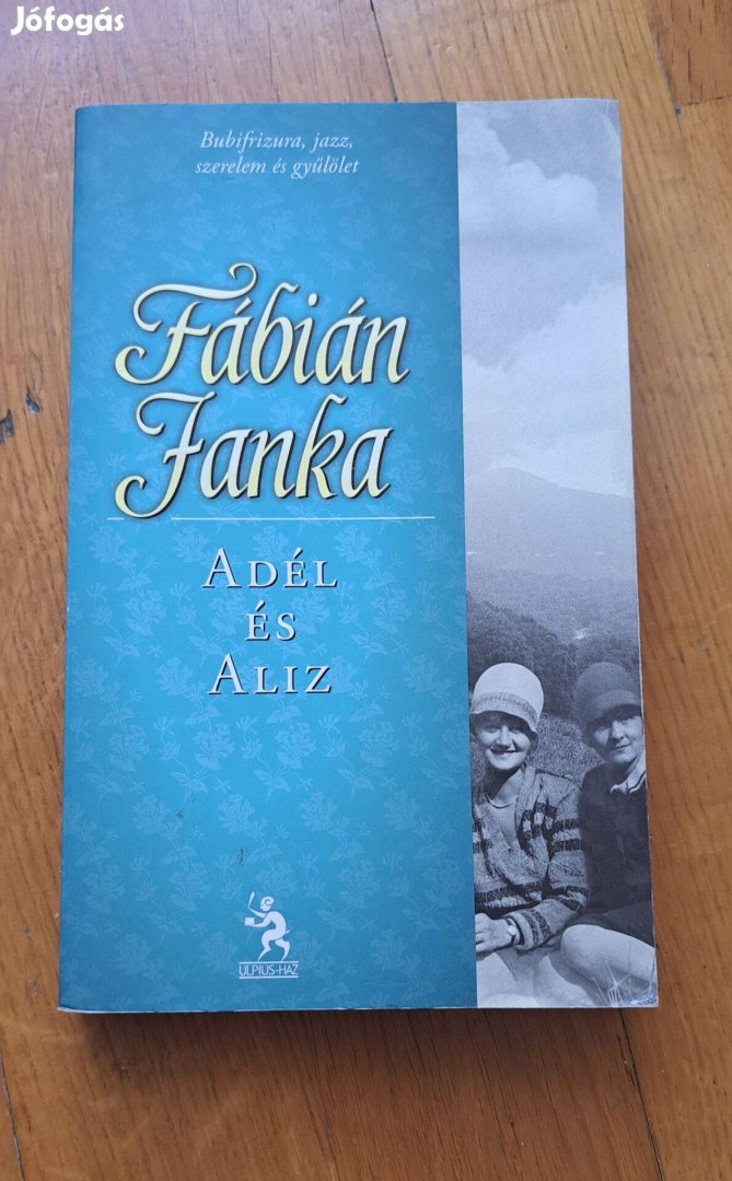 Fábián Janka: Adél és Aliz