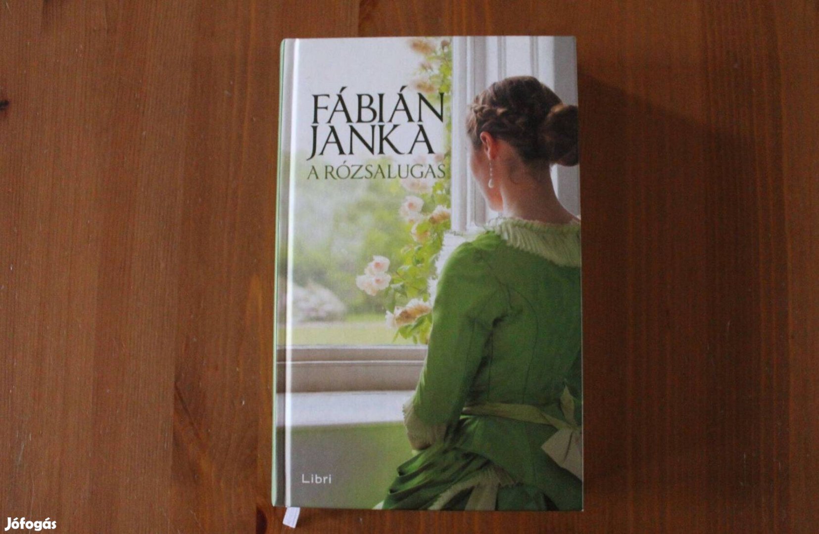 Fábián Janka - A rózsalugas