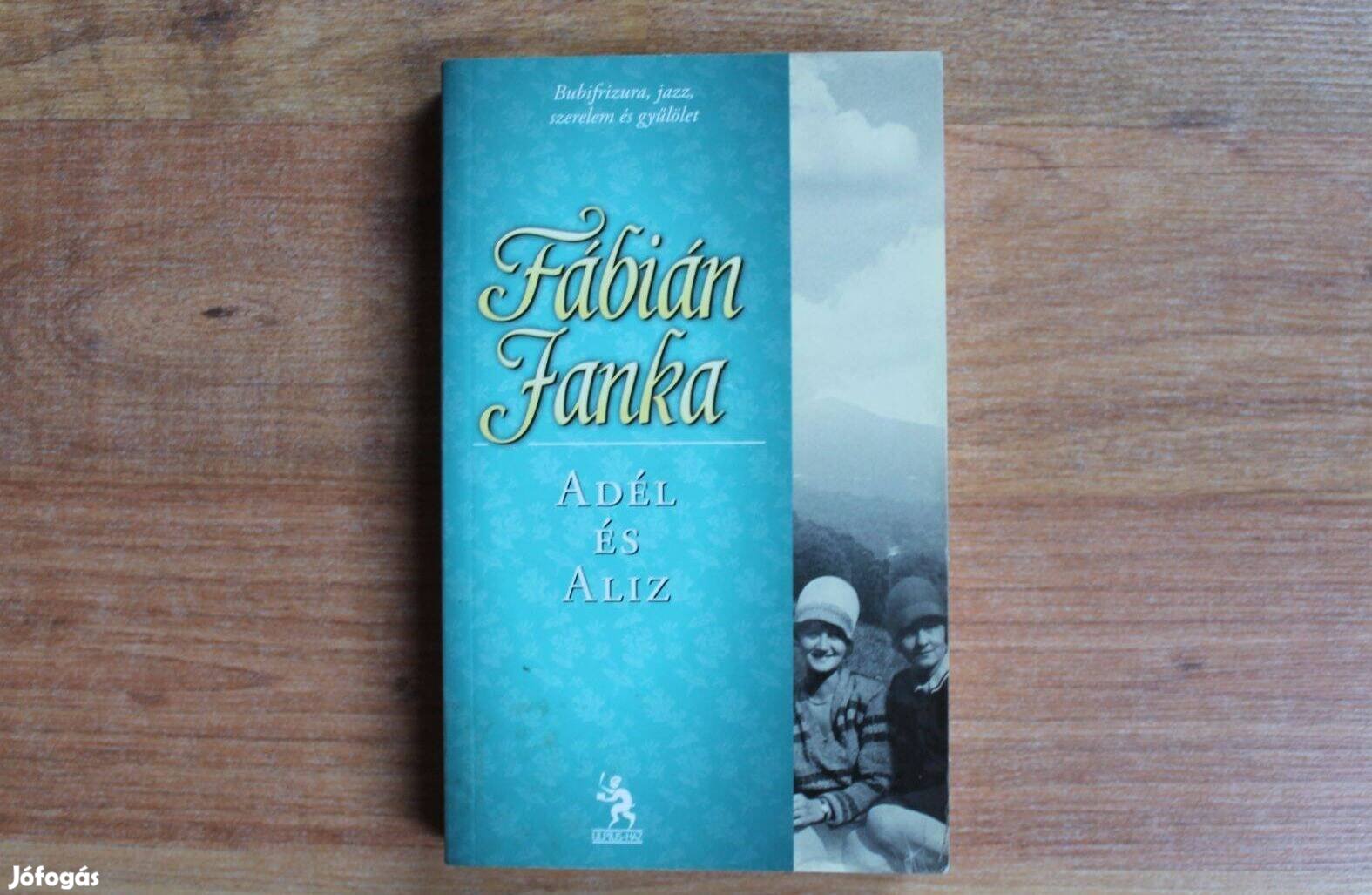 Fábián Janka - Adél és Aliz
