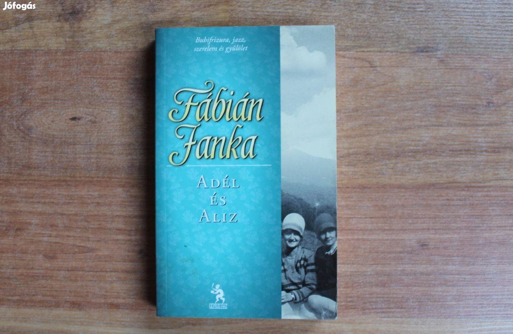 Fábián Janka - Adél és Aliz