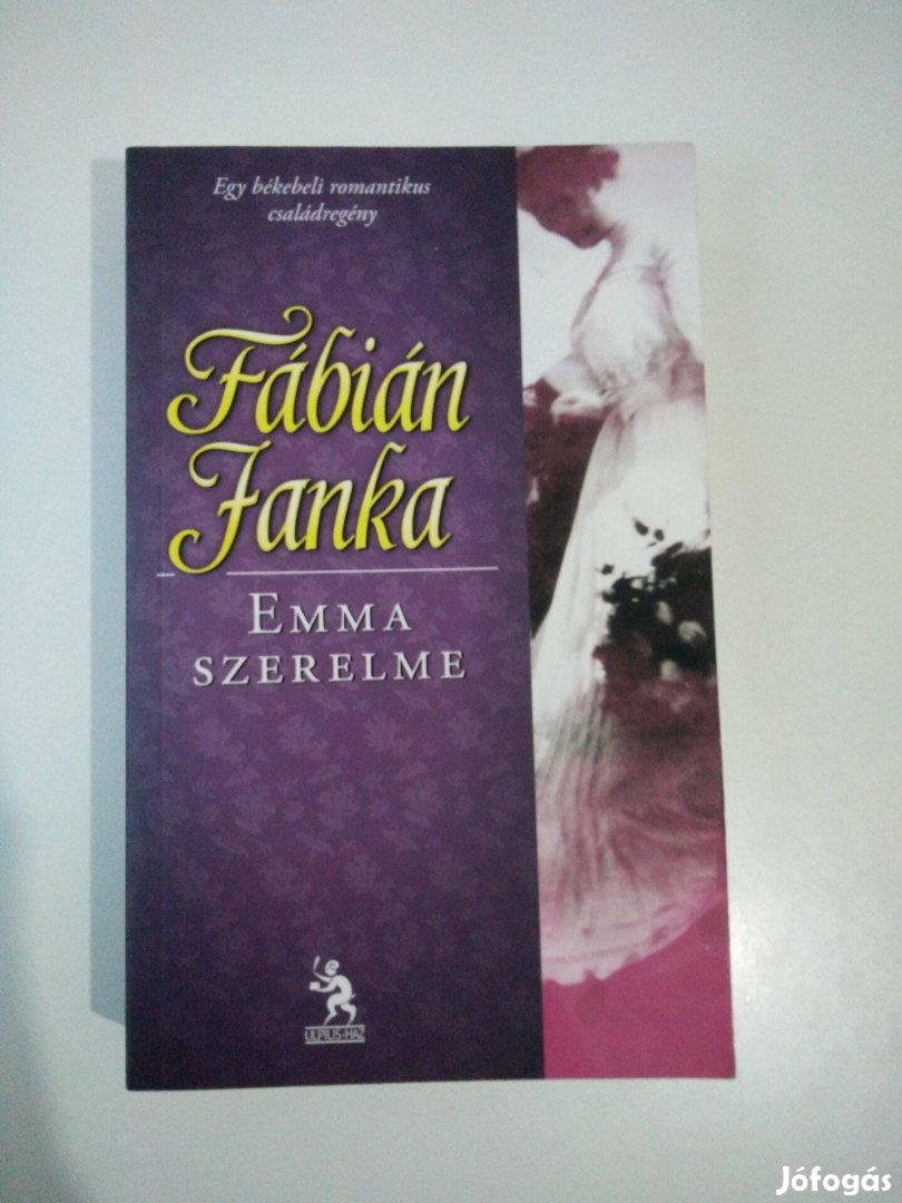 Fábián Janka - Emma szerelme (Emma 1.)