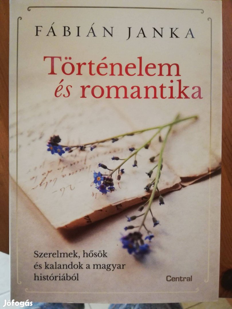 Fábián Janka - Történelem és romantika