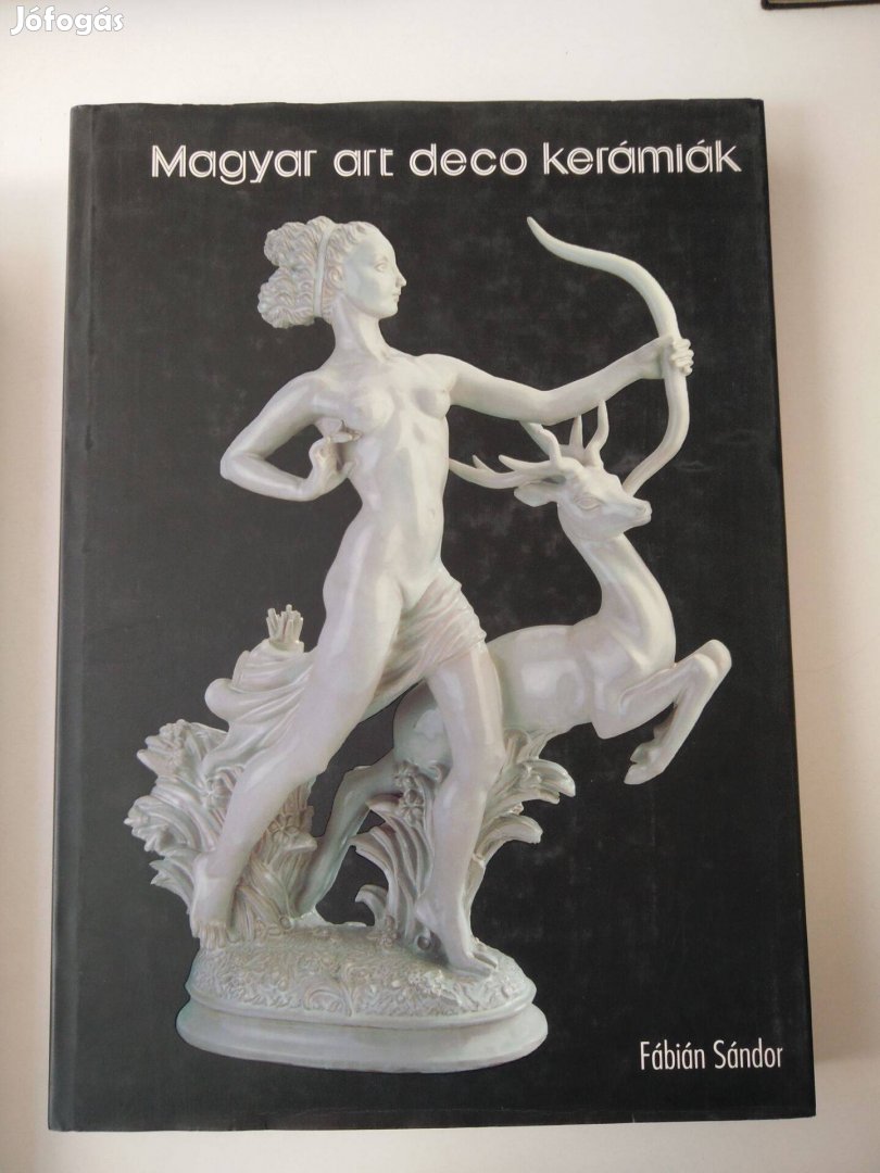 Fábián Sándor - Magyar art deco kerámiák