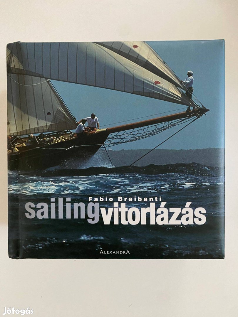 Fabio Braibanti: Vitorlázás - sailing könyv