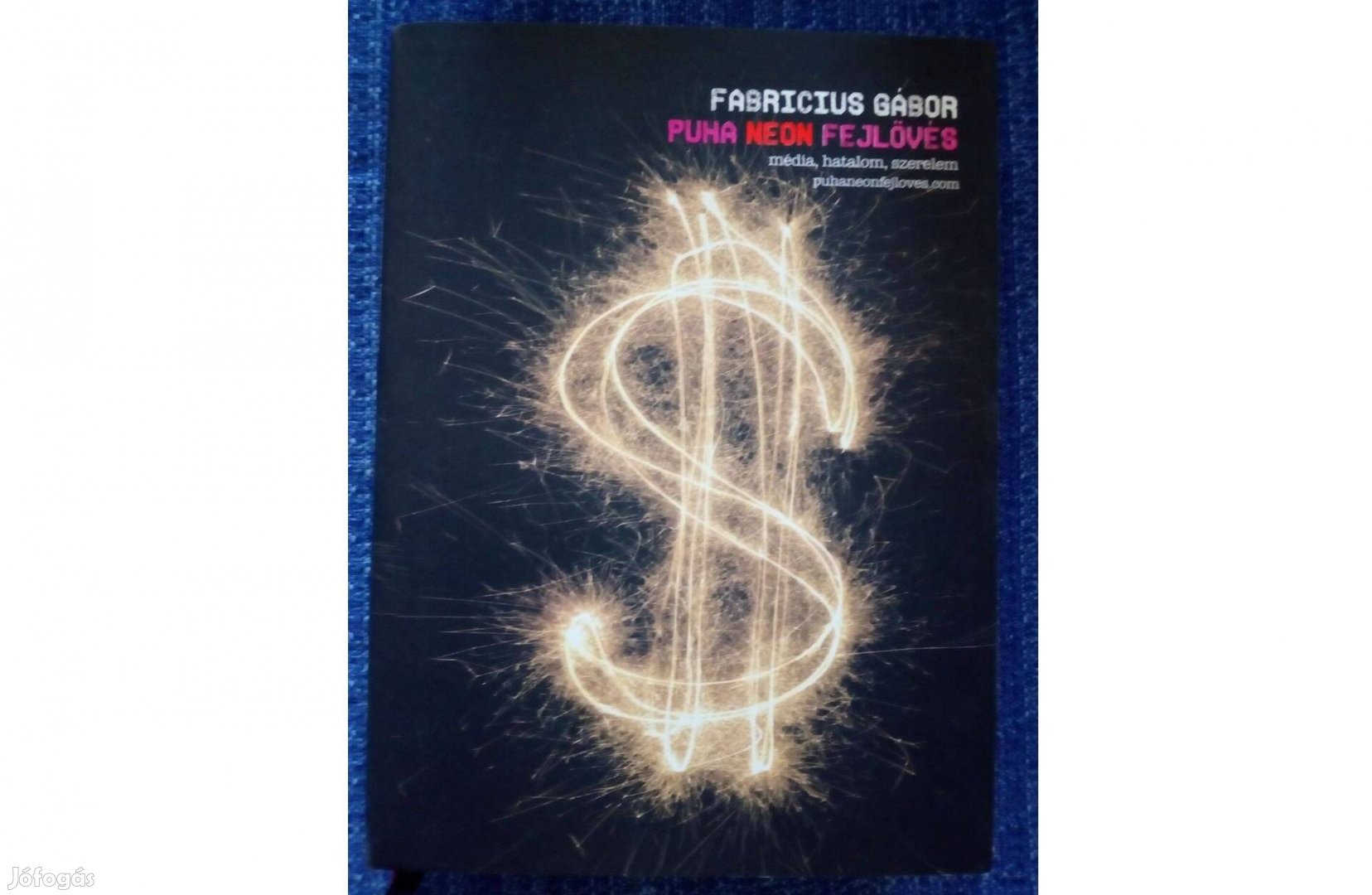 Fabricius Gábor: Puha neon fejlövés