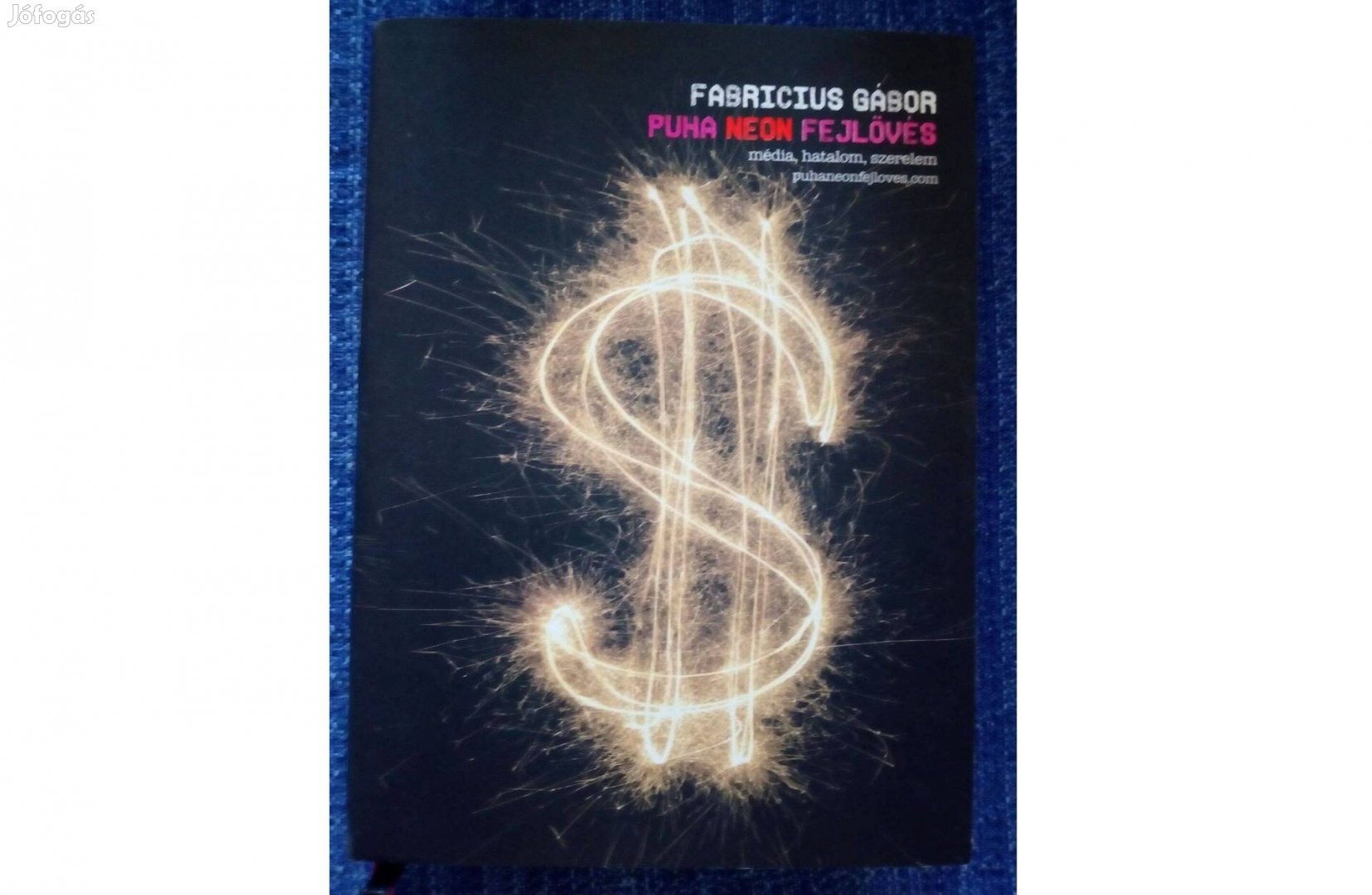 Fabricius Gábor: Puha neon fejlövés